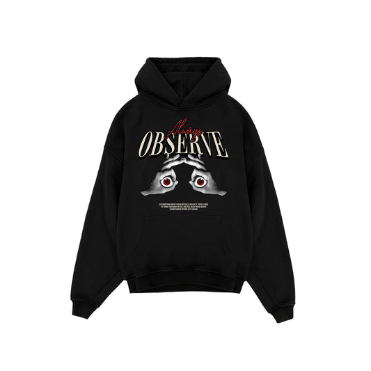 "Always Observe" Oversized Hoodie