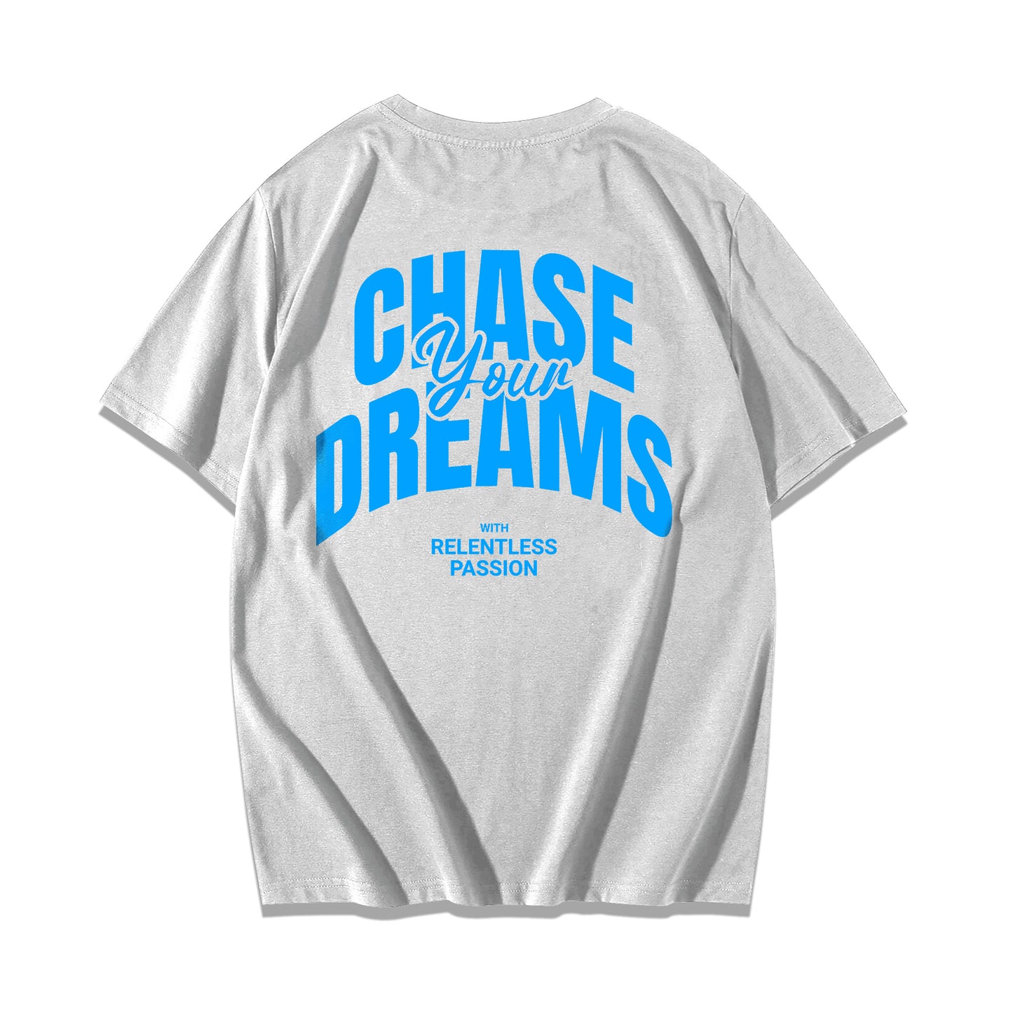 "Chase your dreams" Oversized T-shirt