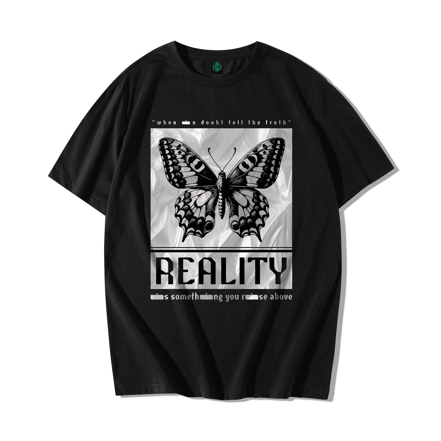 "Reality Is Something You Rise Above" Oversized T-shirt