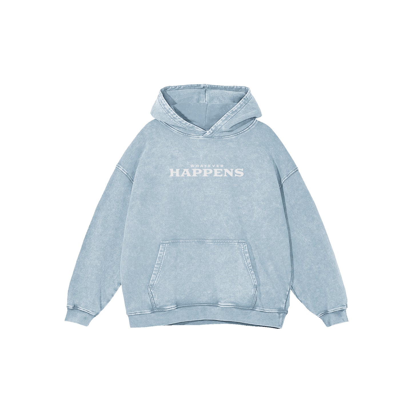 "Whatever Happens" Washed Sky Oversized Hoodie