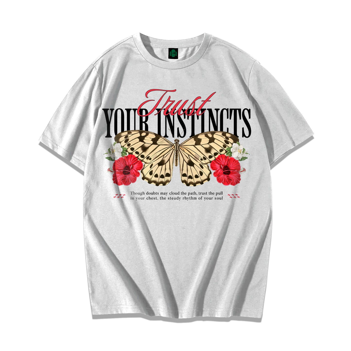 "Trust Your Instincts" Oversized T-shirt